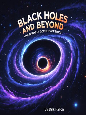 cover image of Black Holes and Beyond